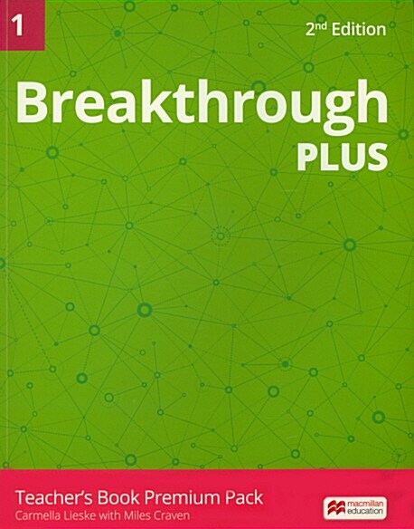 Breakthrough Plus 2nd Edition 1 Teachers Book Premium Pack