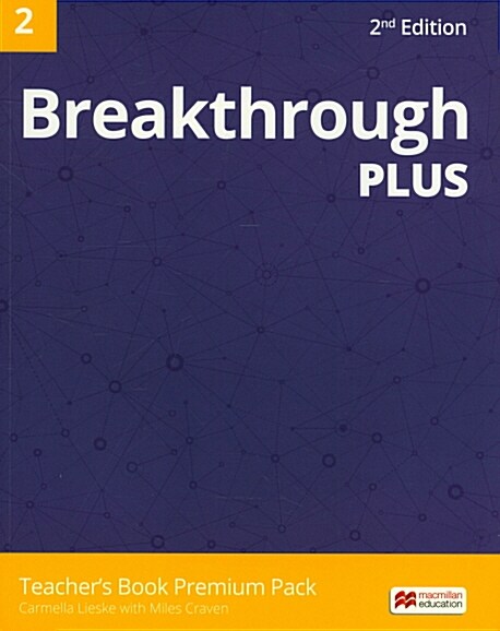 Breakthrough Plus 2nd Edition 2 Teachers Book Premium Pack