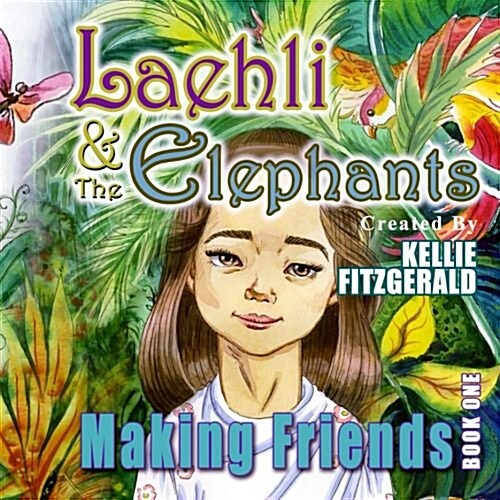 Laehli and the Elephants (Paperback)