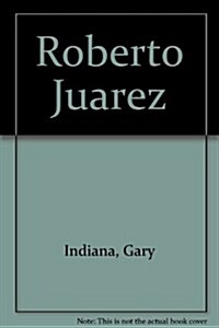 A Roberto Juarez (Paperback)