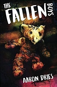 The Fallen Boys: A Novel of Psychological Horror (Paperback)