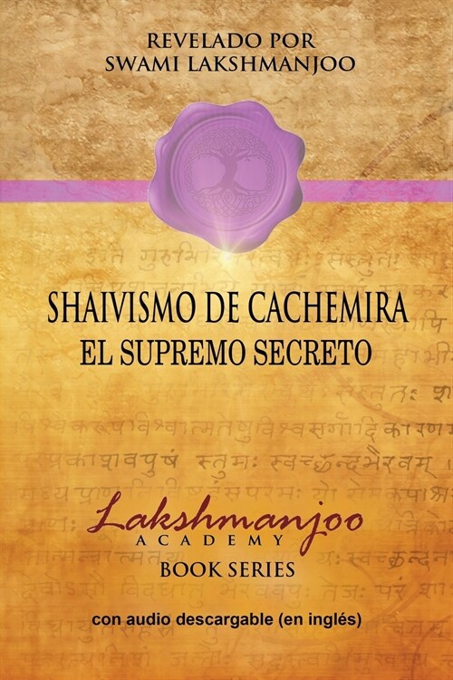 Shaivismo de Cachemira: El Supremo Secreto (Paperback)
