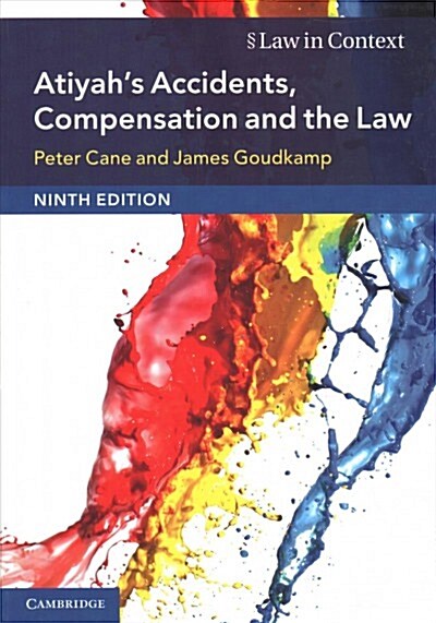 Atiyahs Accidents, Compensation and the Law (Paperback, 9 Revised edition)