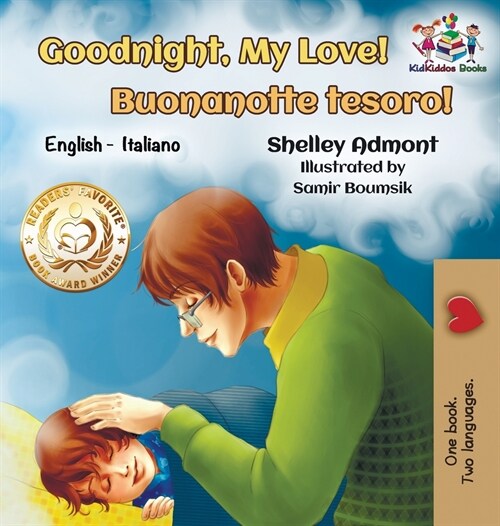 Goodnight, My Love! Buonanotte Tesoro!: English Italian (Hardcover)