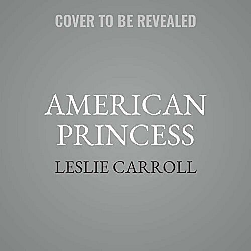 American Princess: The Love Story of Meghan Markle and Prince Harry (Audio CD)