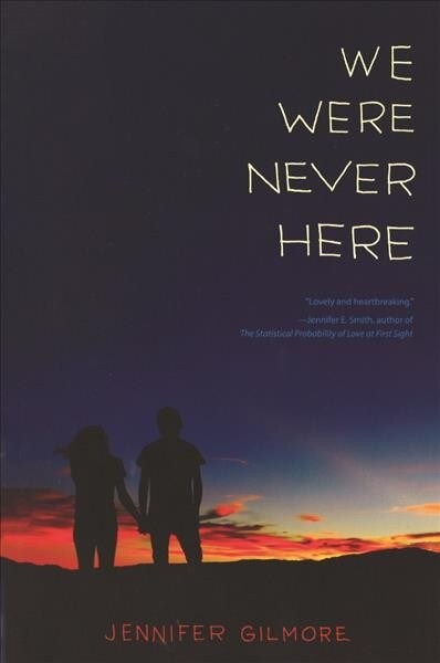 We Were Never Here (Prebound, Bound for Schoo)