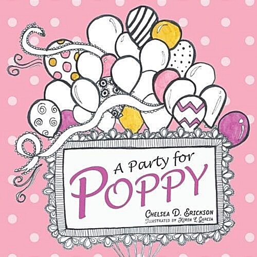 A Party for Poppy (Paperback)