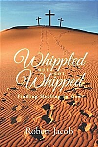 Whippled But Not Whipped (Paperback)