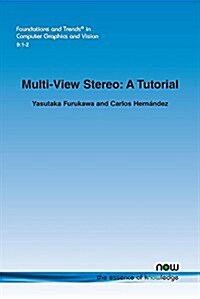 Multi-View Stereo: A Tutorial Color (Paperback)