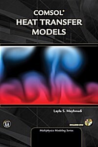 Comsol Heat Transfer Models (Hardcover)