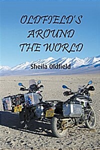 Oldfields Around the World (Paperback)