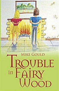 Trouble in Fairy Wood (Paperback)