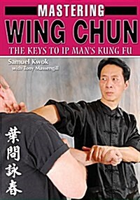 Mastering Wing Chun Kung Fu (Paperback)