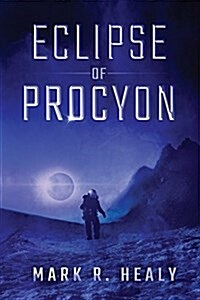 Eclipse of Procyon (Paperback)