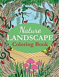 Nature Landscape Coloring Book (Paperback)