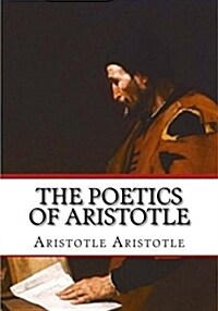 The Poetics of Aristotle (Paperback)