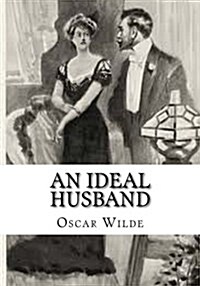 An Ideal Husband (Paperback)