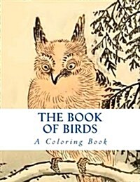 The Book of Birds (Paperback)