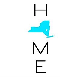 Home: New York State Pride, Yearly Journal, Notebook, Diary, 365 Lined Pages, Birthday, Friendship, Christmas, New York Gift (Paperback)