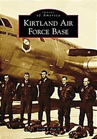 Kirtland Air Force Base (Paperback)