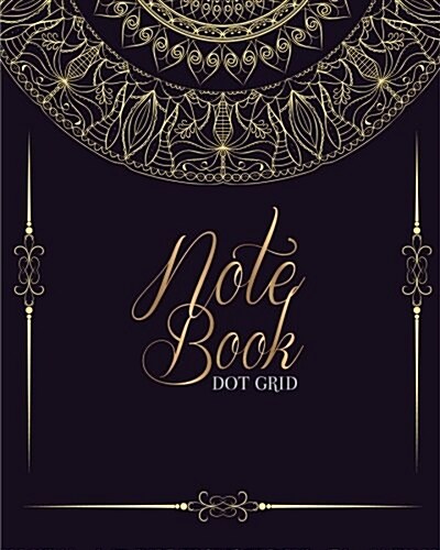 Notebook: : Dot-Grid: Notebook For Journaling, Doodling, Creative Writing, School Notes, and Capturing Ideas,120 pages, Size 8 (Paperback)