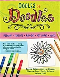 Oodles of Doodles, 2nd Edition: Creative Doodling & Lettering for Journaling, Crafting & Relaxation (Paperback, 2)
