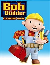 Bob the Builder Coloring Book: Coloring Book for Kids and Adults 50 Illustrations (Paperback)