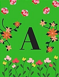 A: Monogram Initial Notebook for Women/Girls Volume 1 (Paperback)