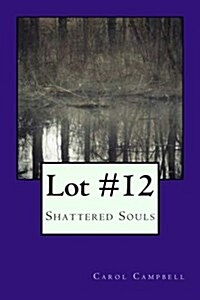 Lot #12 (Paperback)