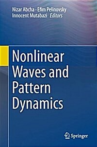 Nonlinear Waves and Pattern Dynamics (Hardcover, 2018)