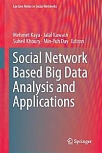 Social Network Based Big Data Analysis and Applications (Hardcover, 2018)