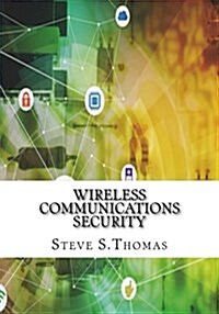 Wireless Communications Security (Paperback)