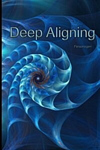 Deep Aligning (Paperback)