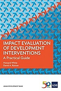 Impact Evaluation of Development Interventions: A Practical Guide (Paperback)