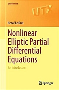 Nonlinear Elliptic Partial Differential Equations: An Introduction (Paperback, 2018)