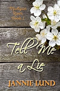 Tell Me a Lie (Paperback)