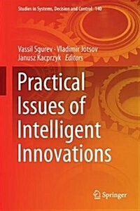 Practical Issues of Intelligent Innovations (Hardcover, 2018)