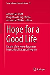 Hope for a Good Life: Results of the Hope-Barometer International Research Program (Hardcover, 2018)