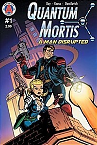 Quantum Mortis a Man Disrupted #1: By the Book (Paperback)