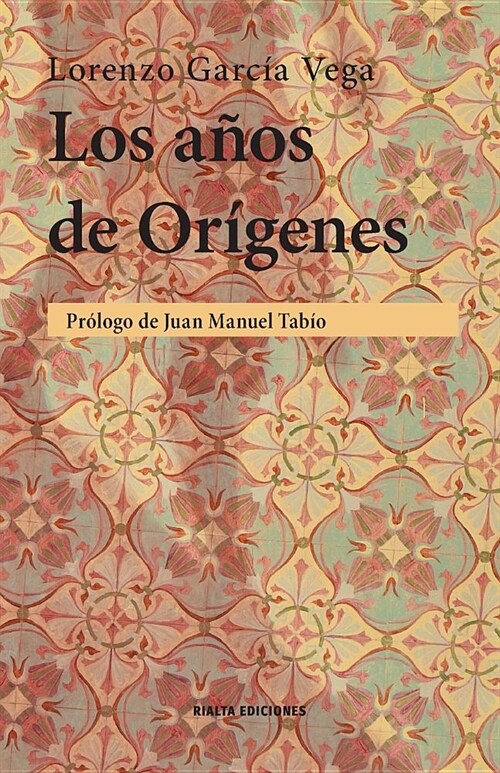 Los a?s de Or?enes (Paperback)