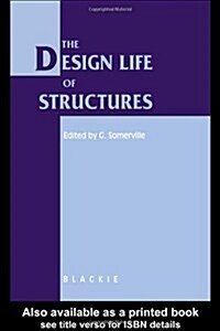 The Design Life of Structures (Hardcover, 1)
