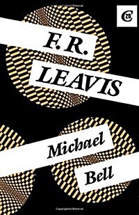 F.R. Leavis (Hardcover, 1)