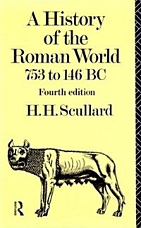 A History of the Roman World 753–146 BC (Paperback, 4)