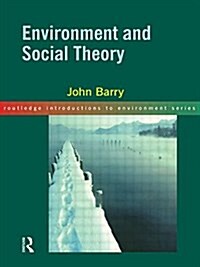 Environment and Social Theory (Paperback, 1)