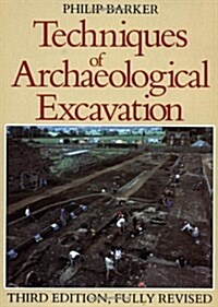 Techniques of Archaeological Excavation (Paperback, 1)