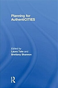 Planning for AuthentiCITIES (Hardcover, 1)