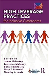 High Leverage Practices for Inclusive Classrooms (Paperback, 1)