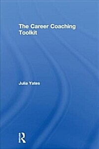 The Career Coaching Toolkit (Hardcover, 1)