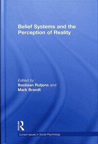 Belief systems and the perception of reality