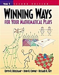 Winning Ways for Your Mathematical Plays : Volume 1 (Hardcover, 2 ed)